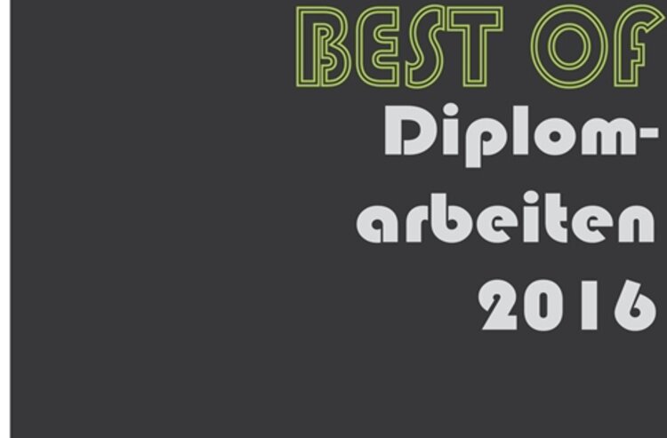 Best of Diplomarbeiten Diplomausbildung Journalismus 2016